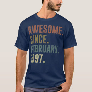 25th Birthday Vintage Awesome Since February 1997  T-Shirt