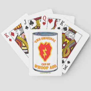 25TH INFANTRY CAN OF WHOOP a** Playing Cards