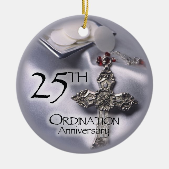 25th Ordination Anniversary Cross Host Ceramic Ornament (Front)