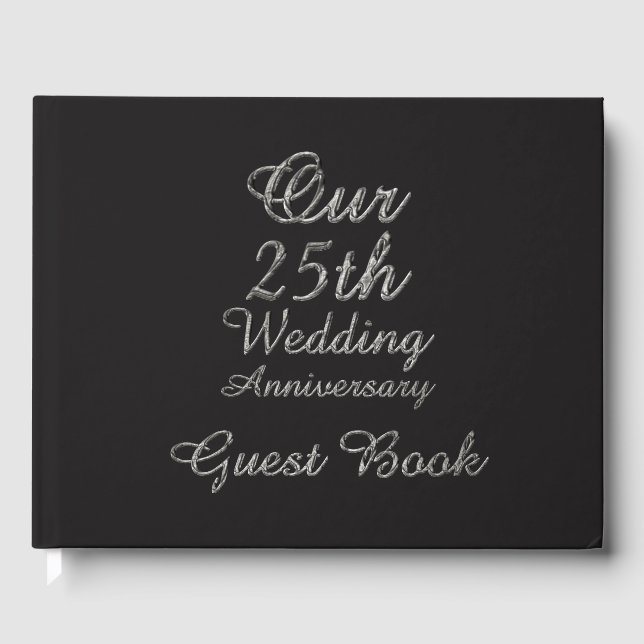 25th Wedding Anniversary Black Silver Typography Guest Book (Front)