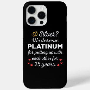 25th Wedding Anniversary I - Silver Funny Couple iPhone 15 Pro Max Case