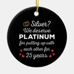 25th Wedding Anniversary I - Silver Funny Couple Ceramic Ornament
