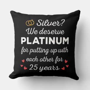 25th Wedding Anniversary I - Silver Funny Couple Cushion