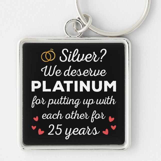 25th Wedding Anniversary I - Silver Funny Couple Key Ring (Front)