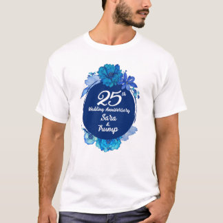 25th Wedding Anniversary T shirt