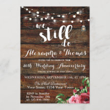 25th Wedding Anniversary, We Still do Anniversary