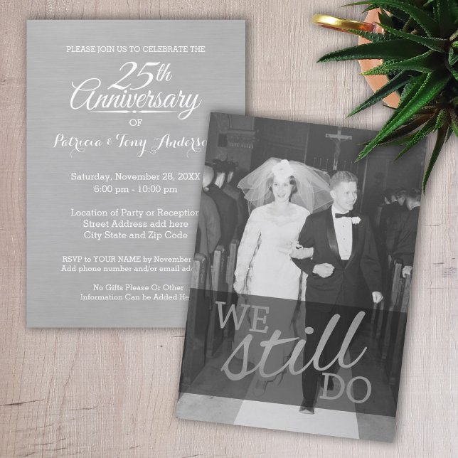25th Wedding Anniversary with Photo - We Still Do Invitation (Creator Uploaded)