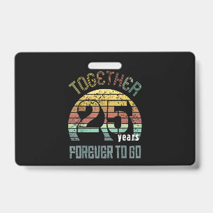 25th Years Wedding Anniversary ID Badge