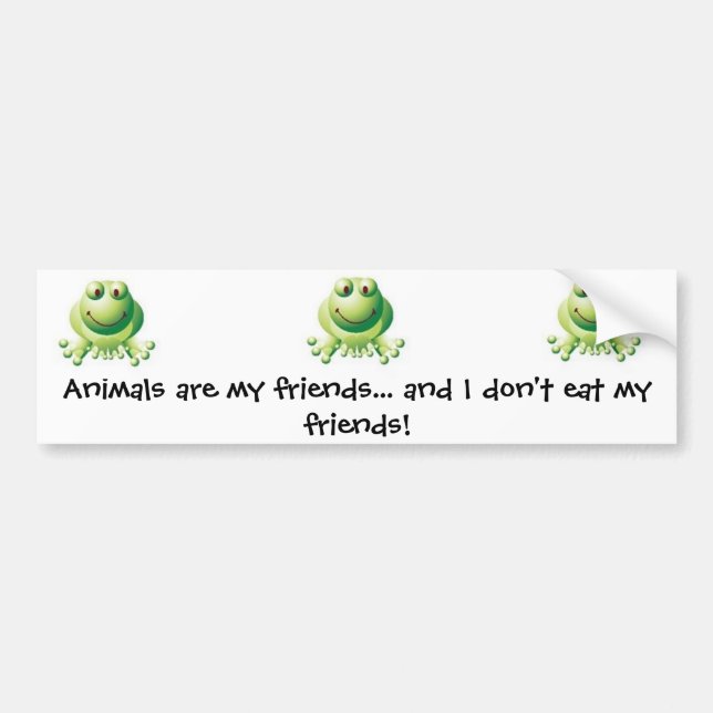260386, 260386, 260386, Animals are my friends.... Bumper Sticker (Front)