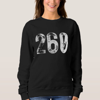 260 Area Code Fort Wayne IN Mobile Telephone Area  Sweatshirt