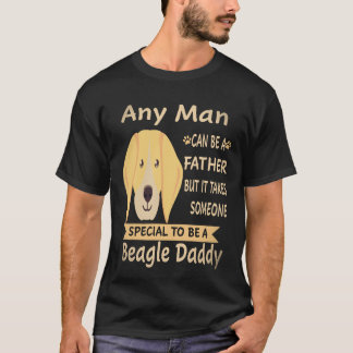 26 Any Man - Beagle Daddy Beagle T-Shirt