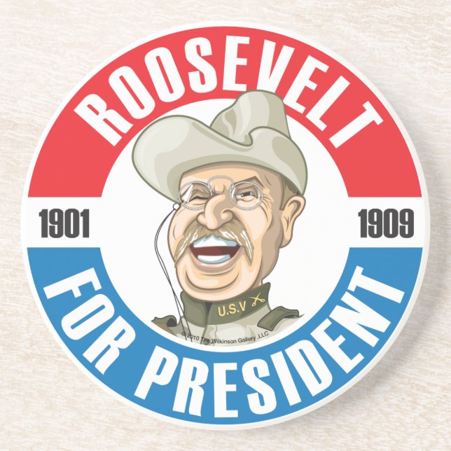#26 Theodore Roosevelt Campaign Coaster (Front)