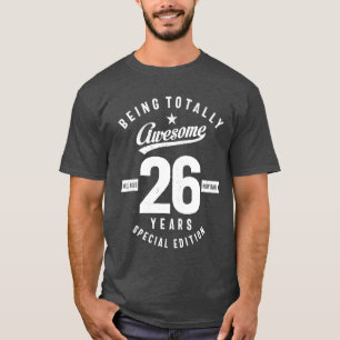 26 Year Old Gift   26th Birthday Gift T-Shirt