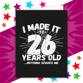 26 Year Old Sarcastic Meme Funny 26th Birthday Card