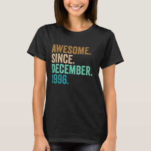 26 Years Old 26th Birthday Awesome Since December  T-Shirt