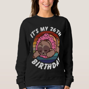 26 Years Old Funny Sloth And Donut Retro Vintage 2 Sweatshirt