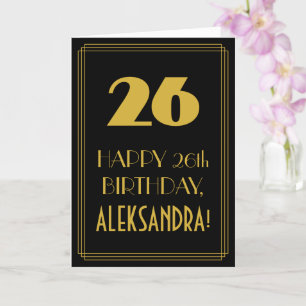 26th Birthday ~ Art Deco Inspired Look "26" & Name Card