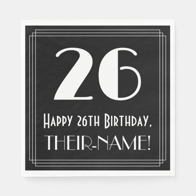 26th Birthday ~ Art Deco Inspired Look "26", Name Napkin (Front)