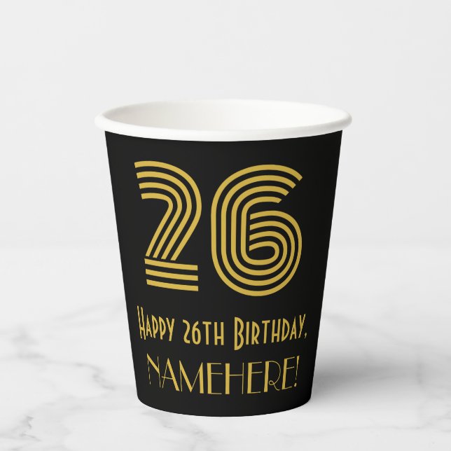 26th Birthday: Art Deco Inspired Look “26” & Name Paper Cups (Front)