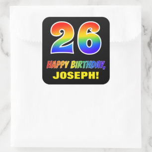 26th Birthday: Bold, Fun, Simple, Rainbow 26 Square Sticker