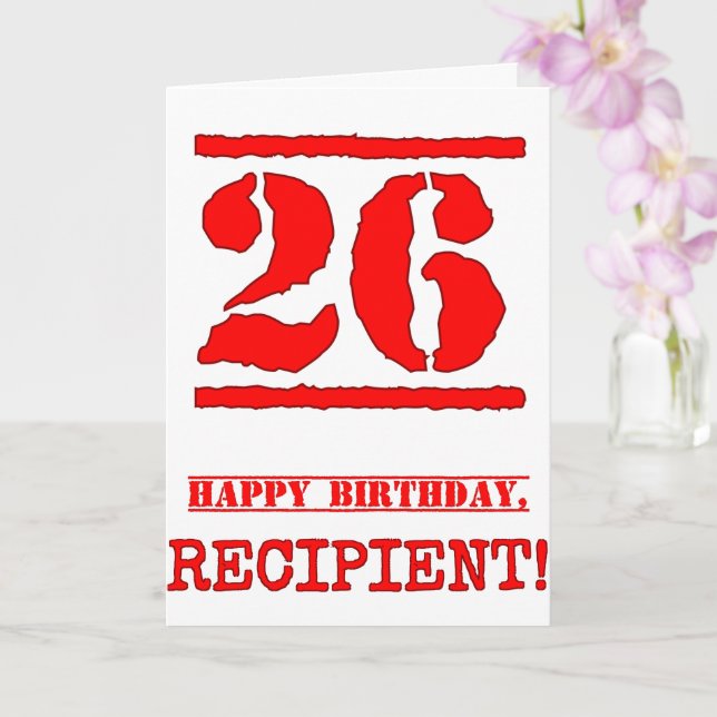 26th Birthday: Fun, Red Rubber Stamp Inspired Look Card (Orchid)