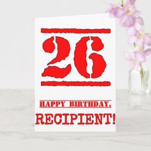 26th Birthday: Fun, Red Rubber Stamp Inspired Look Card