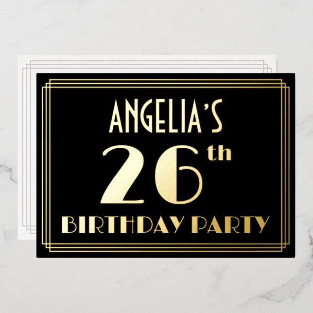 26th Birthday Party: Art Deco Look “26”, w/ Name (Front/Back)