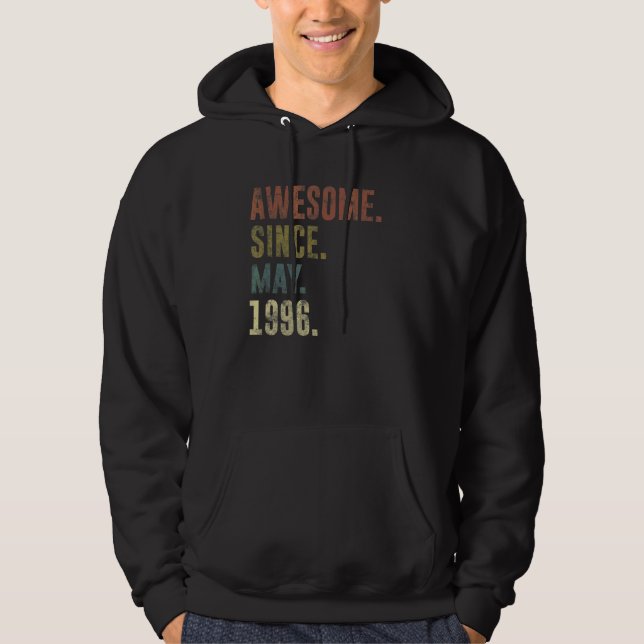 26th Birthday Vintage Awesome Since May 1996 Hoodie (Front)