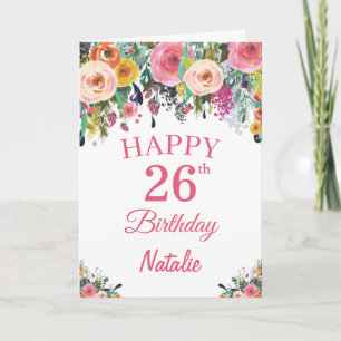 26th Birthday Watercolor Floral Flowers Pink Card
