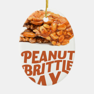 26th January - Peanut Brittle Day Ceramic Ornament