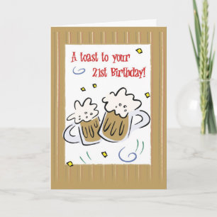2719 Happy 21st Birthday Cheers Card