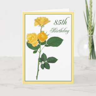 2721 Happy 85th Birthday Yellow Roses Card