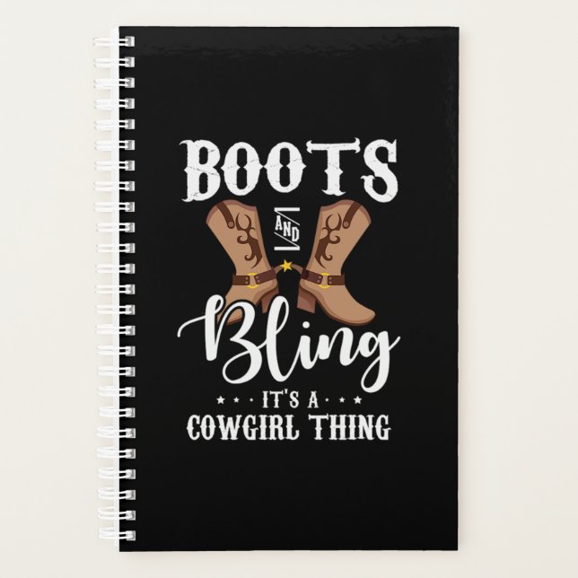 27.Boots And Bling Its A Cowgirl Thing Planner (Front)