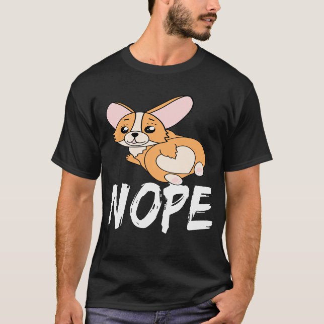 27 Nope Corgi T-Shirt (Front)