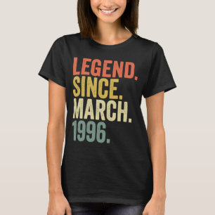 27 Year Old 27th Birthday Legend Since March 1996 T-Shirt