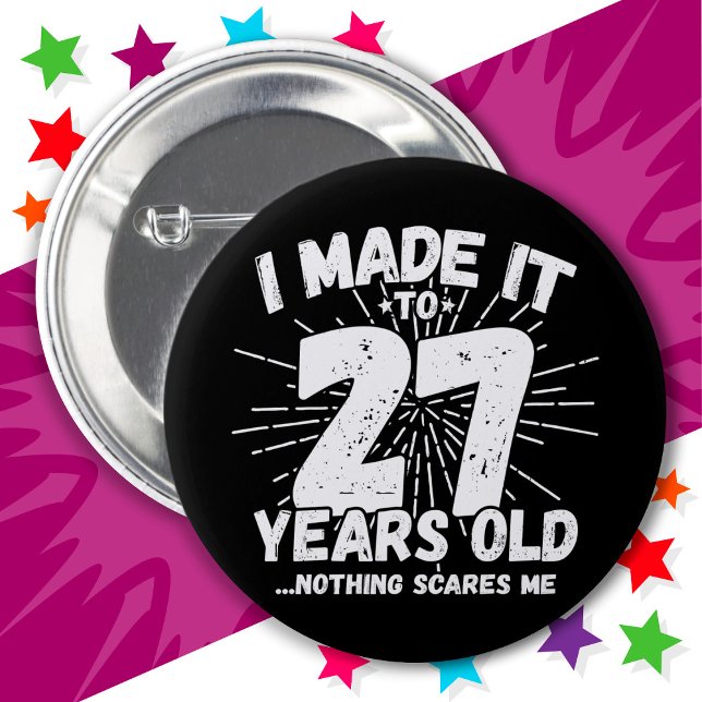 27 Year Old Sarcastic Meme Funny 27th Birthday 6 Cm Round Badge (Creator Uploaded)