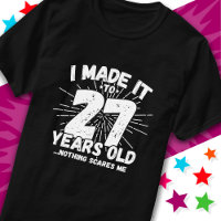 27 Year Old Sarcastic Meme Funny 27th Birthday