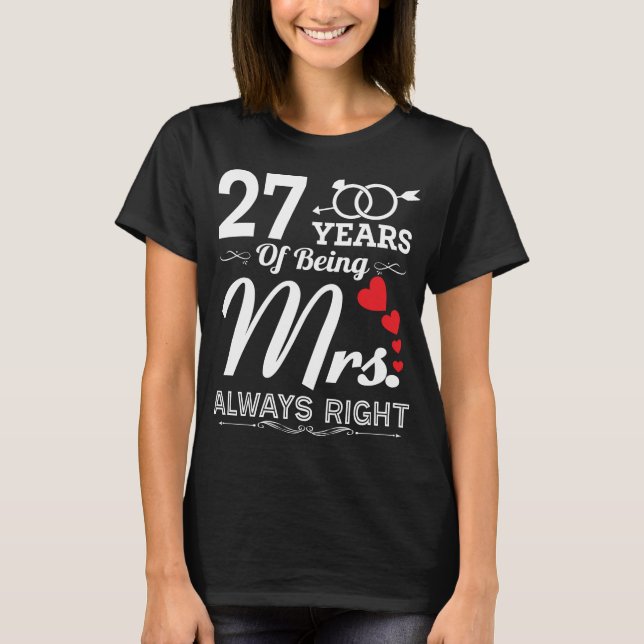 27 Years Of Being Mrs. Wife 27th Wedding Anniversa T-Shirt (Front)