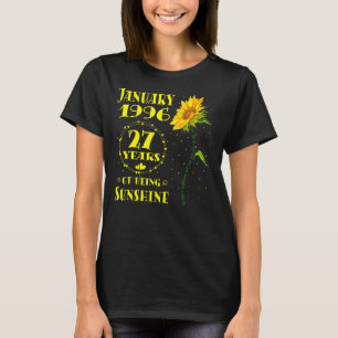 27th Birthday 27 Year Old Sunflower Born January T-Shirt