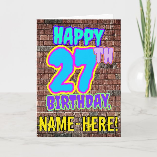 27th Birthday - Fun, Urban Graffiti Inspired Look Card (Front)