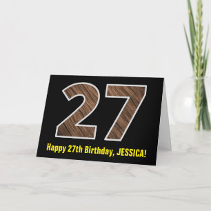 27th Birthday: Name + Faux Wood Grain Pattern "27" Card