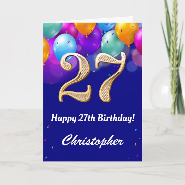 27th Birthday Navy Blue and Gold Colourful Balloon Card (Front)