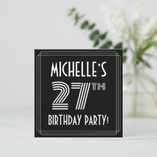 27th Birthday Party: Art Deco Style w/ Custom Name Invitation