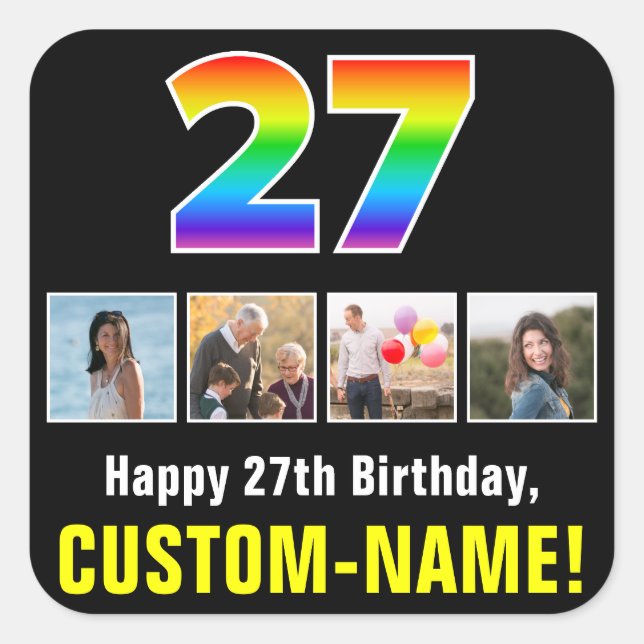 27th Birthday: Rainbow “27”; Custom Photos & Name Square Sticker (Front)
