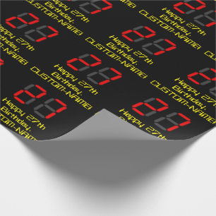 27th Birthday: Red Digital Clock Style "27" + Name Wrapping Paper
