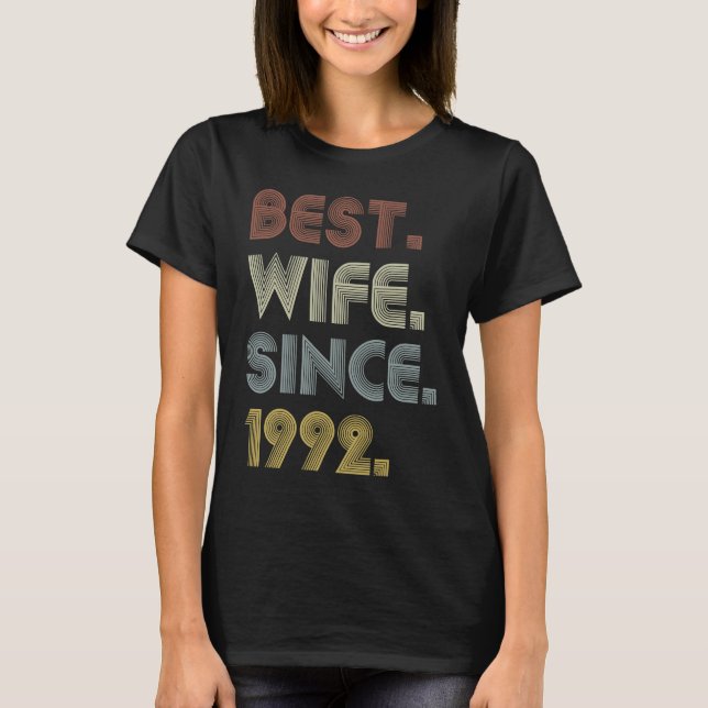 27th Wedding Anniversary  Best Wife Since 1992 T-Shirt (Front)