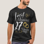 27th Wedding Anniversary.Just Married 27 years Ago T-Shirt<br><div class="desc">27 years wedding anniversary outfit for couples! 27th Wedding Anniversary  for husband and wife married in 1993. A lovely gift for couples or partners who is celebrating their anniversary.</div>