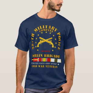 287th Military Police Company Berlin Bde w OCCUPY  T-Shirt