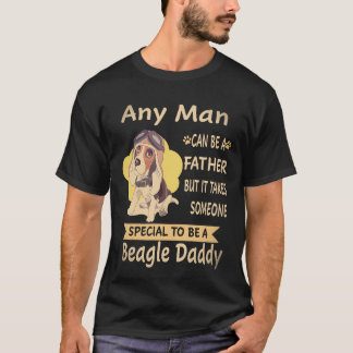 28 Any Man - Beagle Daddy Beagle T-Shirt