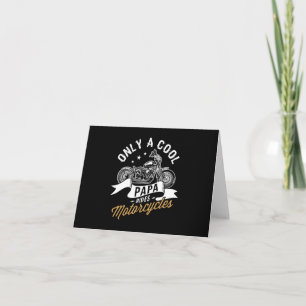 28.Only A Cool Papa Rides Motorcycles Invitation